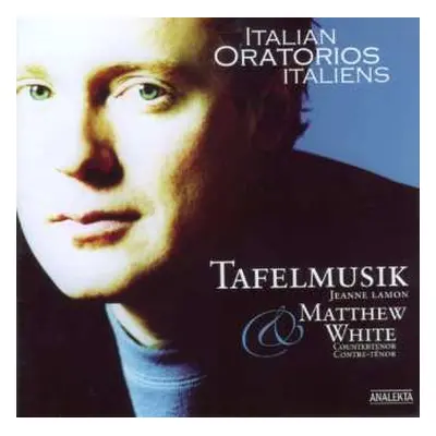 2CD Tafelmusik Baroque Orchestra: Italian Oratorios Italiens