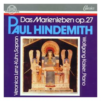 CD Paul Hindemith: Das Marienleben Op.27