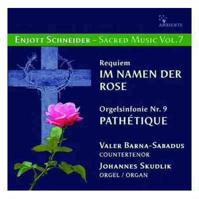 CD Enjott Schneider: Geistliche Musik Vol.7