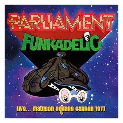 CD Funkadelic: Live... Madison Square Garden 1977