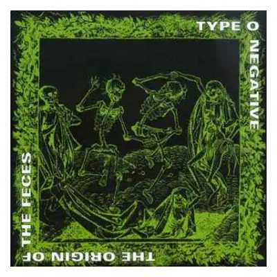 CD Type O Negative: The Origin Of The Feces