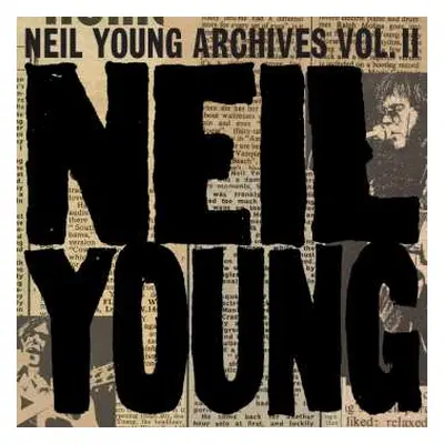 10CD/Box Set Neil Young: Neil Young Archives Vol. II (1972-1976)