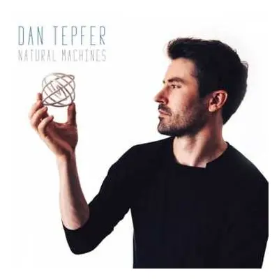 CD Dan Tepfer: Natural Machines