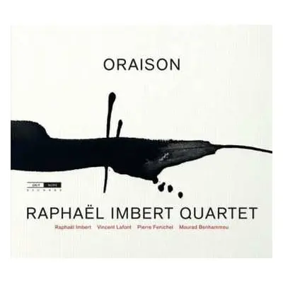 CD Raphaël Imbert Quartet: Oraison