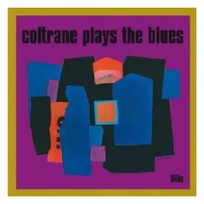 CD John Coltrane: Coltrane Plays The Blues