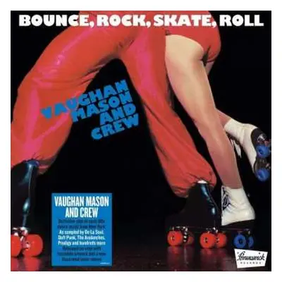 LP Vaughan Mason & Crew: Bounce, Rock, Skate, Roll