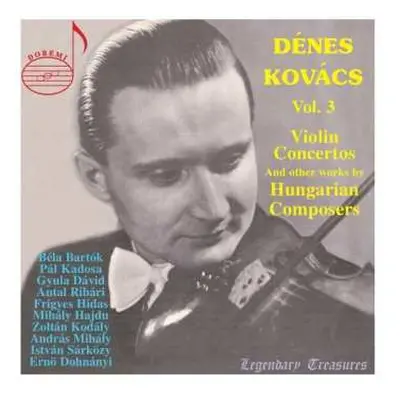 4CD Béla Bartók: Denes Kovacs - Legendary Treasures Vol.3