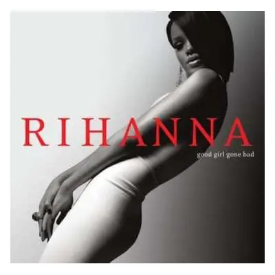 CD Rihanna: Good Girl Gone Bad