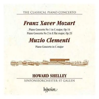 CD Muzio Clementi: Franz Xaver Mozart: Piano Concerto No. 1 In C Major, Op. 14, Piano Concerto N