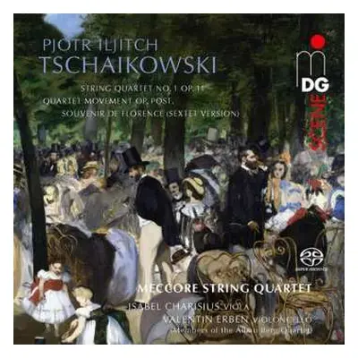 SACD Pyotr Ilyich Tchaikovsky: String Quartets / String Sextet