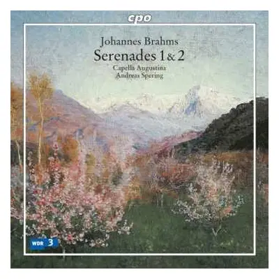 CD Capella Augustina: Johannes Brahms - Serenades 1 & 2