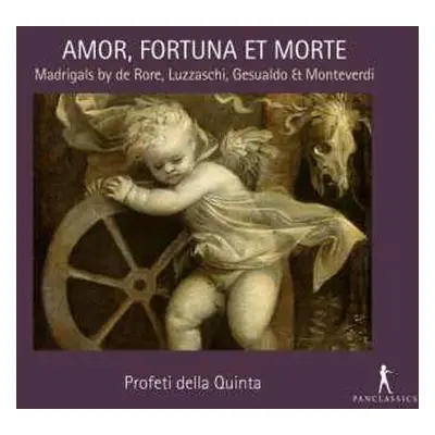 CD Profeti Della Quinta: Amor, Fortuna Et Morte