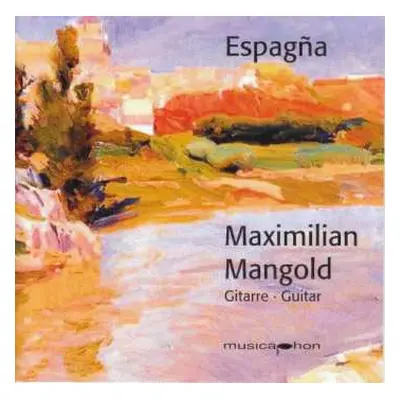 CD Joaquin Turina: Maximilian Mangold - Espagna