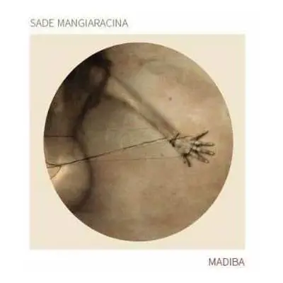 CD Sade Farida Mangiaracina: Madiba