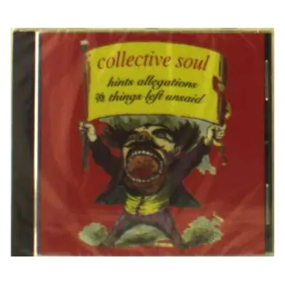 CD Collective Soul: Hints Allegations And Things Left Unsaid