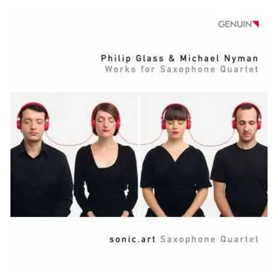 CD Philip Glass: Works For Saxophone Quartet