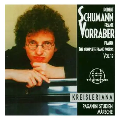 CD Robert Schumann: Das Komplette Klavierwerk Vol.12