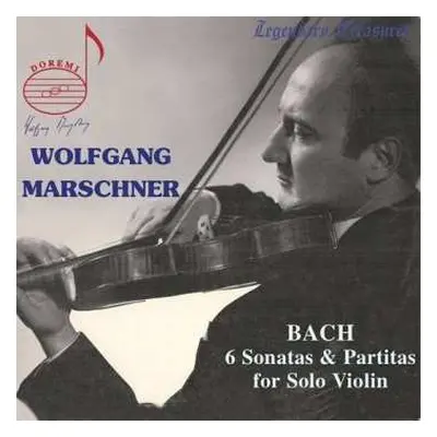 2CD Johann Sebastian Bach: Sonaten & Partiten Für Violine Bwv 1001-1006