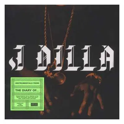 LP J Dilla: The Diary (Instrumentals)