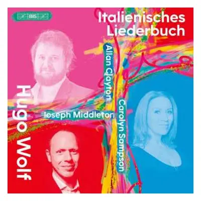 SACD Carolyn Sampson: Italienisches Liederbuch