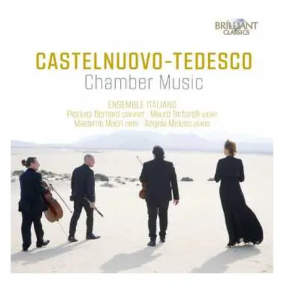 CD Mario Castelnuovo Tedesco: Chamber Music