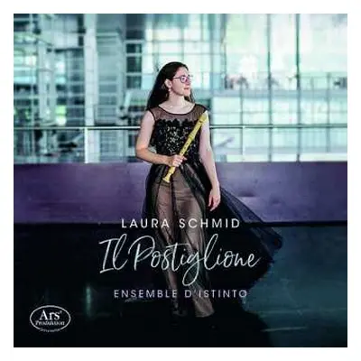 CD Laura Schmid: Il Postiglione