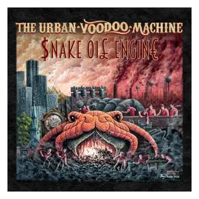 CD The Urban Voodoo Machine: Snake Oil Engine