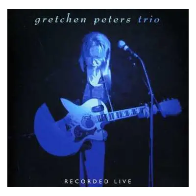 CD Gretchen Peters: Trio