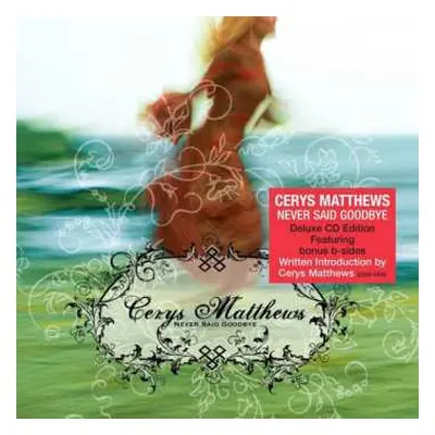 CD Cerys Matthews: Never Said Goodbye ... Plus