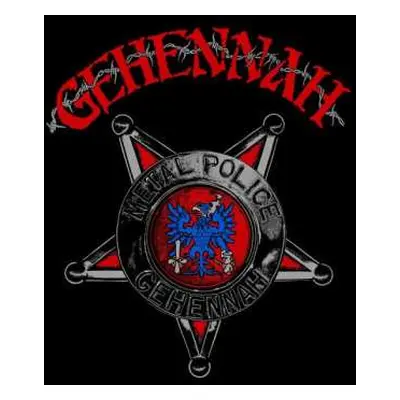 CD Gehennah: Metal Police