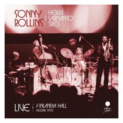 CD Sonny Rollins: Live At Finlandia Hall,helsinki 1973