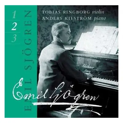 CD Emil Sjögren: Complete Works For Violin And Piano Vol 2