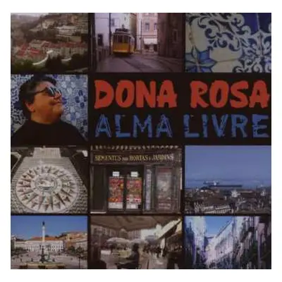 CD Dona Rosa: Alma Livre