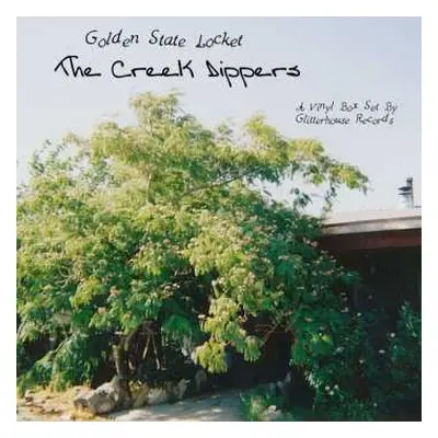 4LP/4CD/Box Set The Creekdippers: Golden State Locket LTD