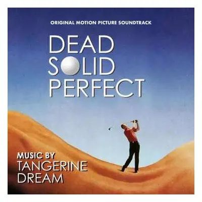 CD Tangerine Dream: Dead Solid Perfect (Original Motion Picture Soundtrack) LTD