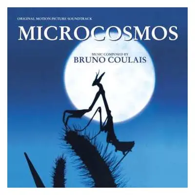 CD Bruno Coulais: Microcosmos (Original Motion Picture Soundtrack)