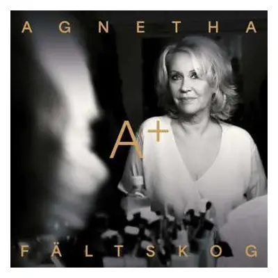 CD Agnetha Fältskog: A+