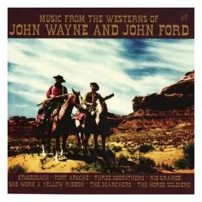 CD Various: Music From The Westerns of John Wayne And John Ford