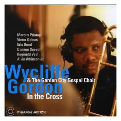 CD Wycliffe Gordon: In The Cross