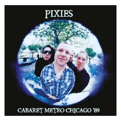 CD Pixies: Cabaret Metro Chicago '89