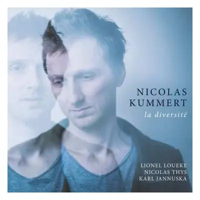 CD Nicolas Kummert: La Diversité