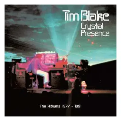 3CD/Box Set Tim Blake: Crystal Presence (The Albums 1977 - 1991)