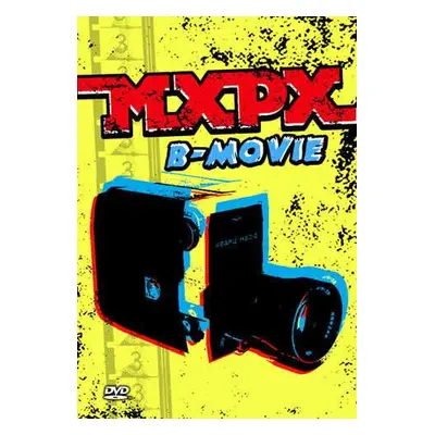 CD/DVD MxPx: B-Movie