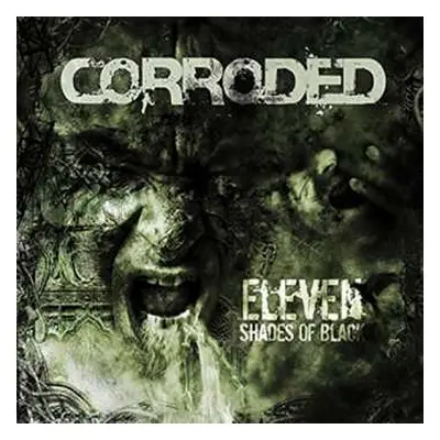 LP Corroded: Eleven Shades Of Black LTD