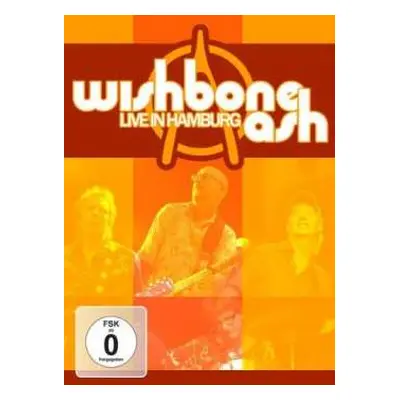 DVD Wishbone Ash: Live In Hamburg