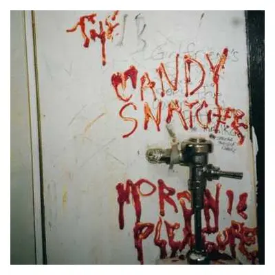 LP Candy Snatchers: Moronic Pleasures