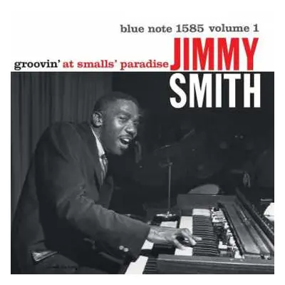 LP Jimmy Smith: Groovin' At Smalls' Paradise (Volume 1)