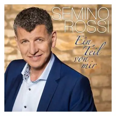 CD Semino Rossi: Ein Teil Von Mir