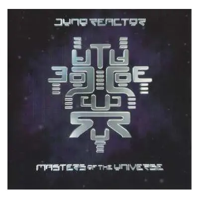 CD Juno Reactor: Masters Of The Universe