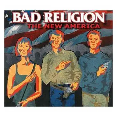 CD Bad Religion: The New America